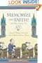 Memorize the Faith! (and Most Anything Else): Using the Methods of the Great Catholic Medieval Memory Masters