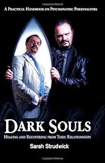 Dark Souls: Healing and Recovering from Toxic Relationships