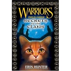 Warriors Field Guide: Secrets of the Clans (Warriors)