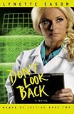 Dont Look Back (Women of Justice Series #2)