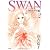 SWAN-白鳥-モスクワ編(2)
