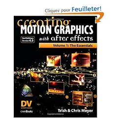 Creating Motion Graphics with After Effects: The Essentials