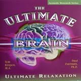 The Ultimate Brain - Ultimate Relaxation CD 1