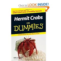 Hermit Crabs For Dummies by Kelli A. Wilkins