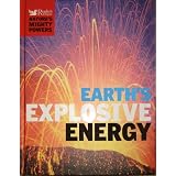Earth's Explosive Energy (Nature's Mighty Powers)by Robert Dinwiddie