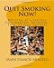 Quit Smoking Now! Quit Smoking Now!