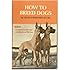 How to Breed Dogs,