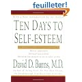 Ten Days to Self-Esteem