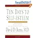 Ten Days to Self-Esteem