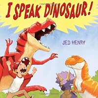 I Speak Dinosaur!