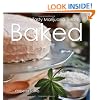 Baked: Over 50 Tasty Marijuana Treats