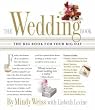 The Wedding Book: The Big Book for Your Big Day