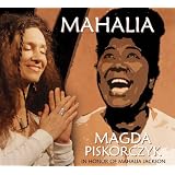 Mahalia ~ Magda Piskorczyk