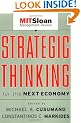 Strategic Thinking for the Next Economy (The MIT Sloan Management Review Series)