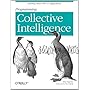 Programming Collective Intelligence: Building Smar&hellip by Toby Segaran
