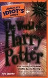 The Complete Idiot's Guide to the World of Harry Potter