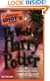 The Complete Idiot's Guide to the World of Harry Potter