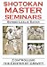 Shotokan Master Seminars: Controlling the Center of Gravity