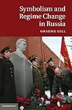 Symbolism and regime change in Russia