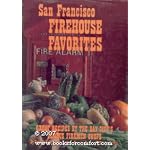 San Francisco Firehouse Favorites book cover