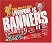 Liverpool FC Banners (Football)