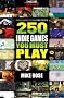 250 Indie Games You Must Play