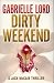Search : Dirty Weekend (a Jack McCain thriller)