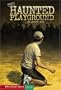 The Haunted Playground (Turtleback School & Library Binding Edition) (Shade Books)