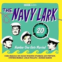 "Navy Lark": Number One Gets Married v. 20 (BBC Audio)