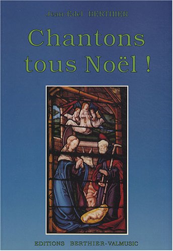 Chantons tous Noël ! : Les plus beaux chants de Noël, paroles et musique, harmonisations, accords pour la guitare