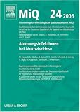 MIQ 24: Atemwegsinfektionen bei Mukoviszidose