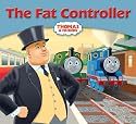 The Fat Controller (My Thomas Story Library)