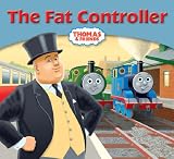 Cover of The Fat Controller by  1405232978