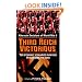 Third Reich Victorious: Alternative Decisions of World War II