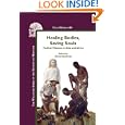 Healing Bodies, Saving Souls: Medical Missions in Asia and Africa (Clio Medica 80) (The Wellcome Series in the History... by David Hardiman