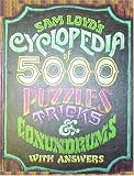 Sam Loyd's Cyclopedia of 5000 Puzzles tricks and Conundrums with Answers