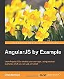 AngularJS by Example