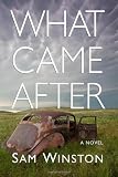 What Came After