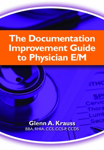 The Documentation Improvement Guide to Physician E/M