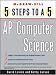 Book cover of 5 Steps to a 5 AP Computer Science (Mcgraw-Hill 5 Steps to a 5).