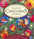 Books : The Kingfisher Book of Classic Christmas Stories (Kingfisher Book Of...)