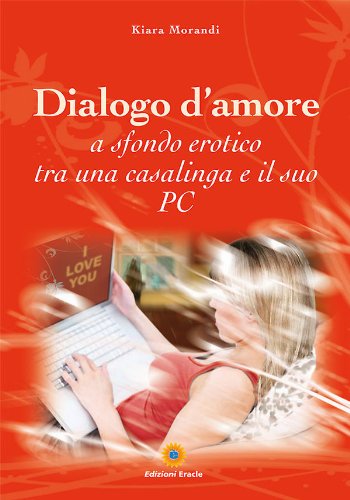 Dialogo D'amore (Varia) (Italian Edition)