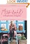 Miss Dahl's Voluptuous Delights: Recipes for Every Season, Mood, and Appetite