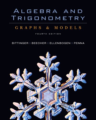 algebra and trigonometry graphs and models 4th edition alternative etext formats