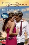 The Boyfriend's Back (Harlequin Superromance)