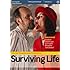 Surviving Life