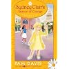 Sydney Clair's Season of Change: A Friendship Story (The Girls 'n Grace Collection)