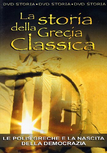 La Storia Della Grecia Classica