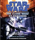 Star Wars: The Clone Wars: No Prisoners