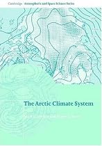 The Arctic Climate System